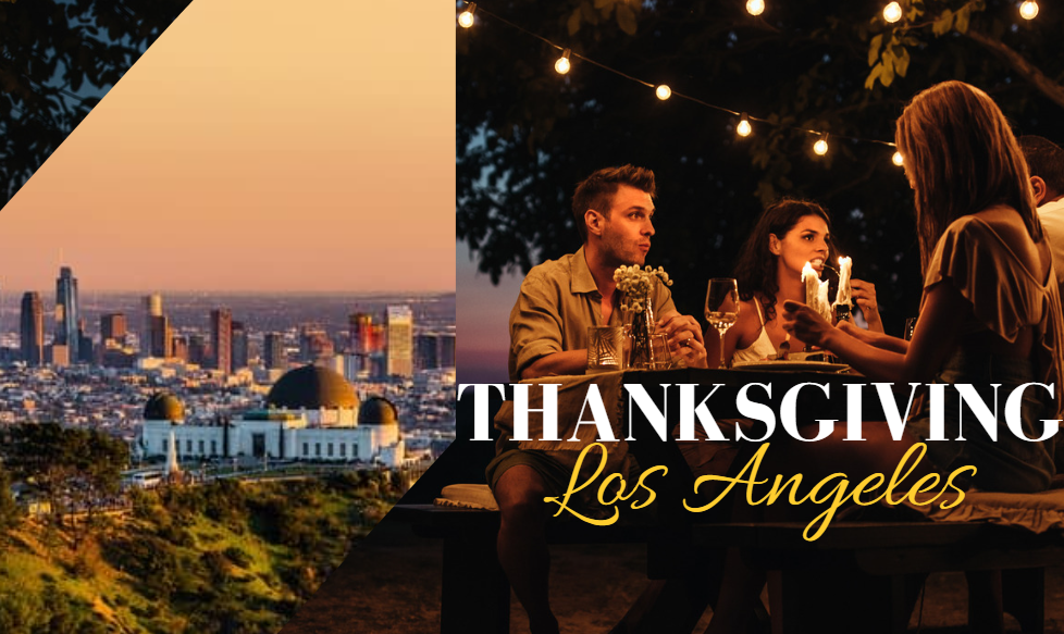 Things to do in LA in Thanksgiving