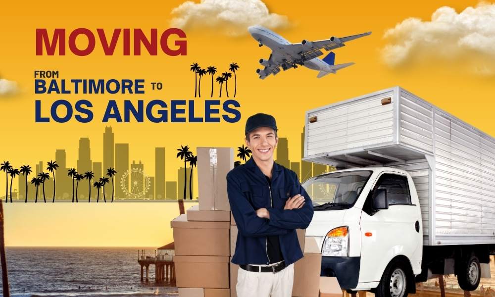 Moving from Baltimore to LA