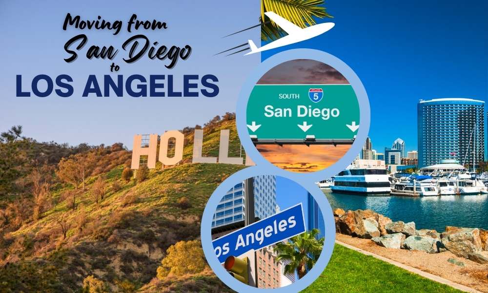 The Ultimate Guide to Moving from San Diego to Los Angeles: Tips, Tricks, and Everything You Need to Know